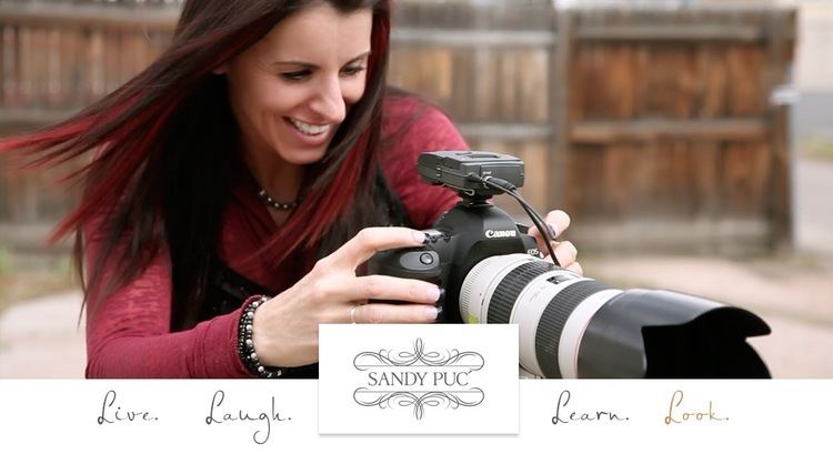 Sandy Puc' Sandy Puc Photography Live Laugh Learn Look