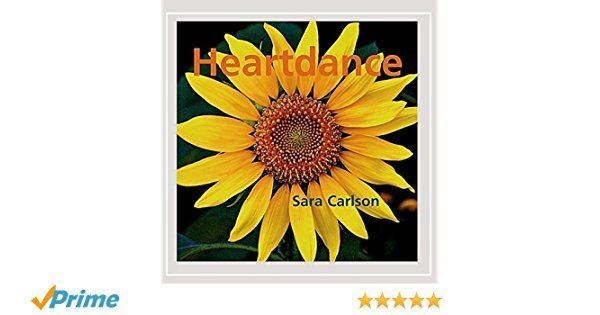 Sara Carlson Sara Carlson Heartdance Amazoncom Music
