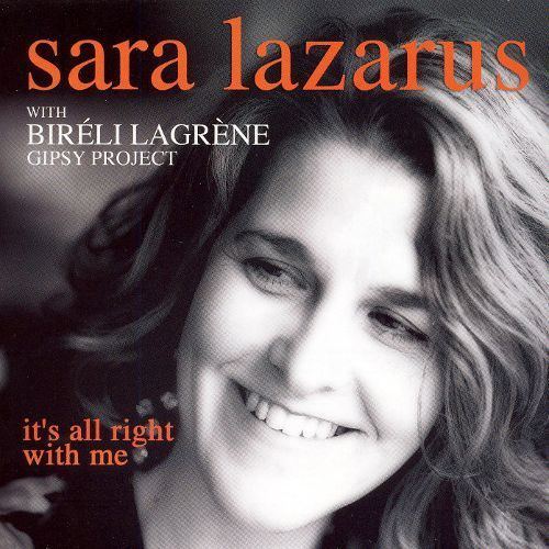 Sara Lazarus Its All Right with Me Sara Lazarus Songs Reviews Credits
