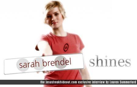 Sarah Brendel Sarah Brendel Jesusfreakhideoutcom Interview