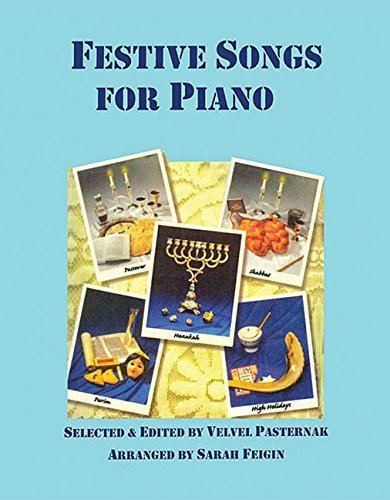 Sarah Feigin Festive Jewish Songs for Piano Sarah Feigin 9781928918028 Amazon