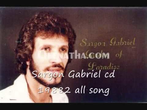 Sargon Gabriel Sargon Gabriel cd 1982 all songs YouTube