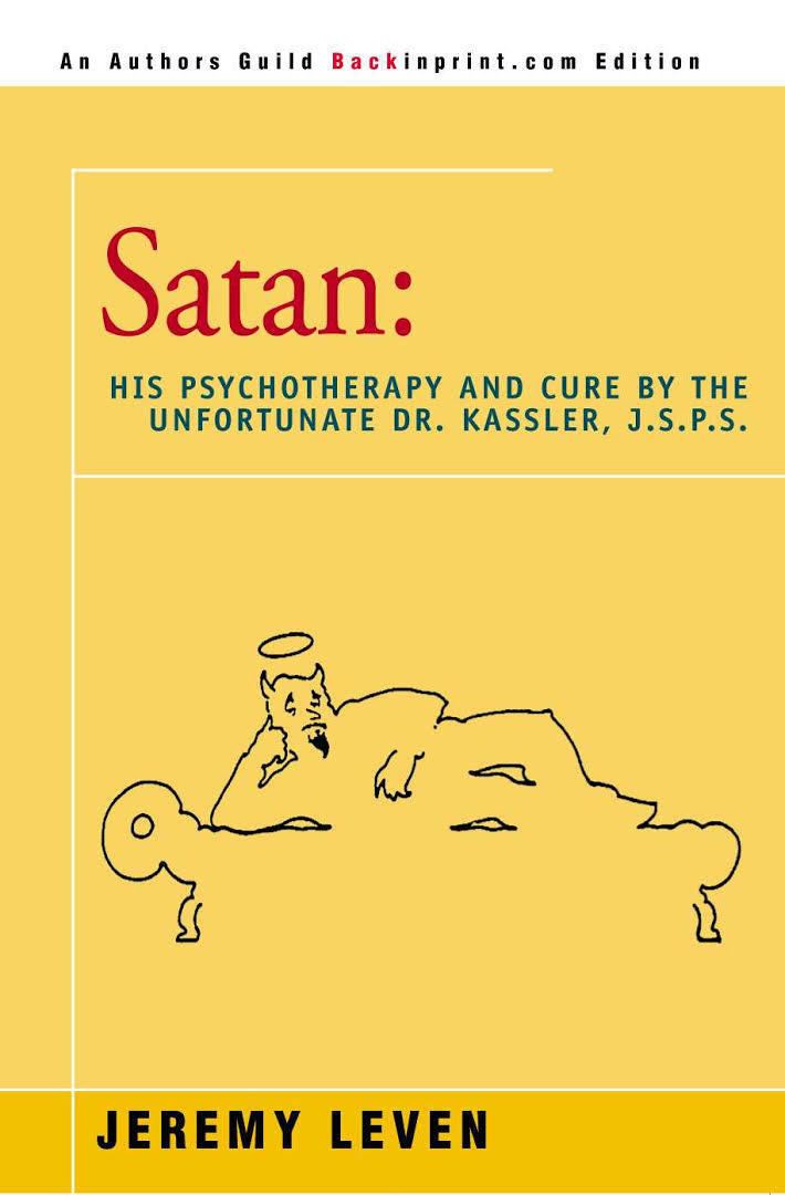 Satan, His Psychotherapy and Cure by the Unfortunate Dr. Kassler, J.S.P.S. t2gstaticcomimagesqtbnANd9GcQ1c2z0cgvGMbWhxO