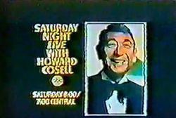 Saturday Night Live with Howard Cosell httpsuploadwikimediaorgwikipediaenthumb3