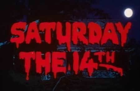Saturday the 14th Film Review Saturday The 14th 1981 HNN