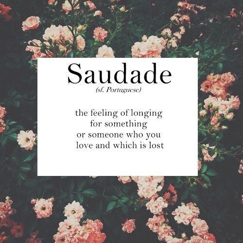 Saudade Saudade Pictures Photos and Images for Facebook Tumblr Pinterest