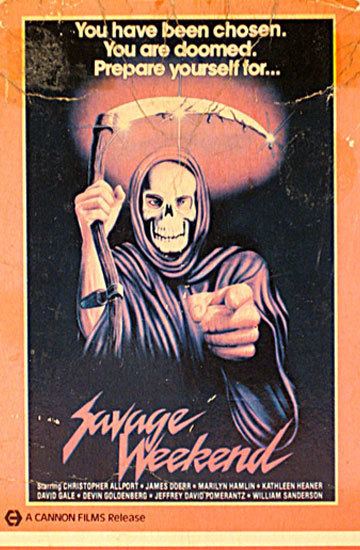 Savage Weekend SAVAGE WEEKEND 1980 The Betamax Rundown