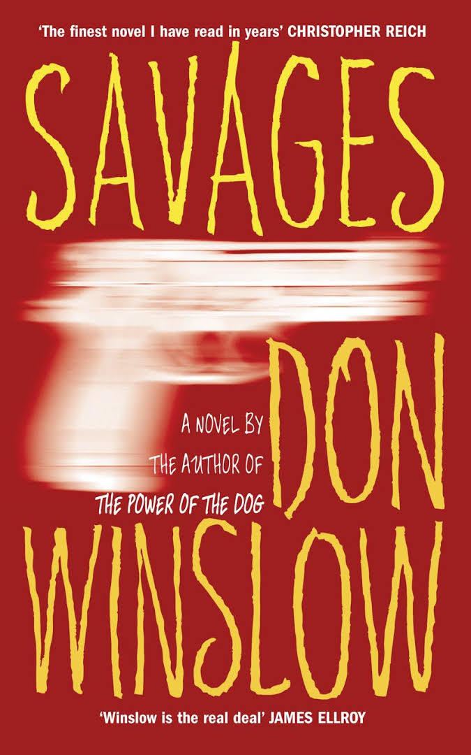 Savages (2010 novel) t0gstaticcomimagesqtbnANd9GcRKLE91Ar6RCSUfB8