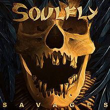 Savages (Soulfly album) httpsuploadwikimediaorgwikipediaenthumb4