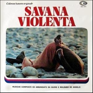 Savana violenta Savana Violenta Soundtrack details SoundtrackCollectorcom