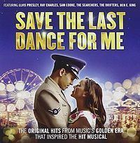 Save The Last Dance For Me (musical) httpsuploadwikimediaorgwikipediaenthumb8