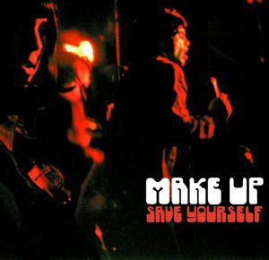 Save Yourself (The Make-Up album) httpsuploadwikimediaorgwikipediaen117Sav
