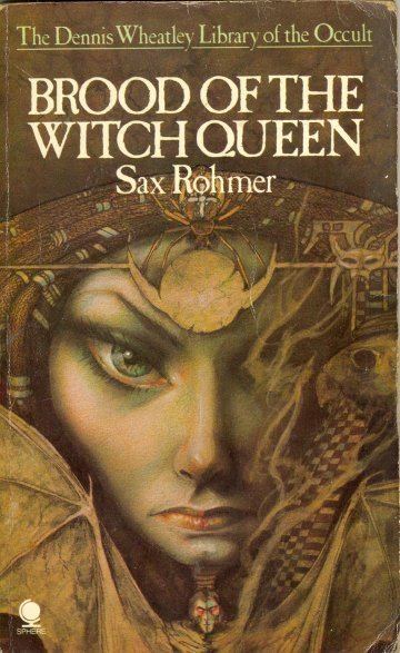 Sax Rohmer Book review Brood of the Witch Queen by Sax Rohmer The