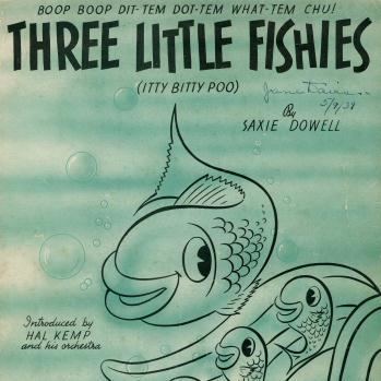 Saxie Dowell Three Little Fishies sheet music by Saxie Dowell Easy Guitar Tab