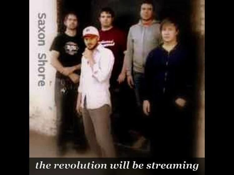 Saxon Shore (band) Saxon Shore the Revolution will be streaming YouTube