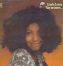 Say No More (Linda Lewis album) httpsuploadwikimediaorgwikipediaenthumbd