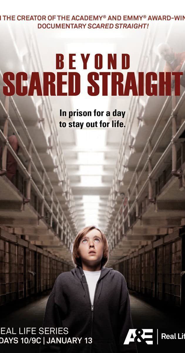 Scared Straight! Beyond Scared Straight TV Series 2011 IMDb