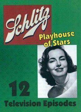 Schlitz Playhouse of Stars Schlitz Playhouse of Stars 1951 Seril ke staen