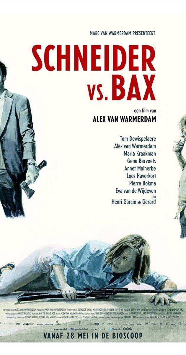 Schneider vs. Bax Schneider vs Bax 2015 IMDb