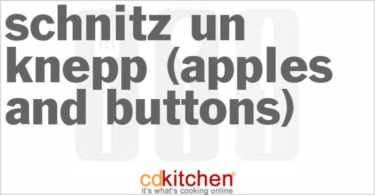 Schnitz un knepp Schnitz un Knepp Apples and Buttons Recipe CDKitchencom