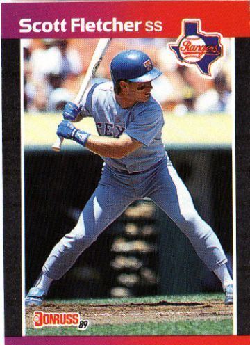 Scott Fletcher (baseball) TEXAS RANGERS Scott Fletcher 142 DONRUSS 1989 MLB