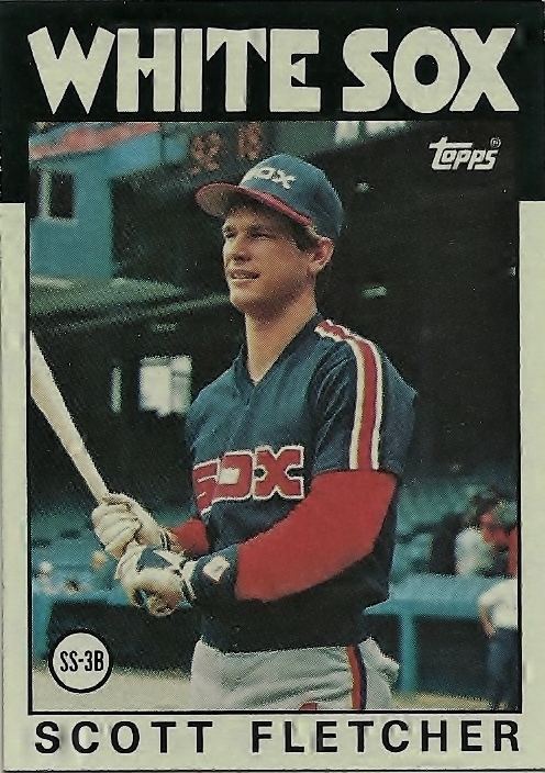 Scott Fletcher (baseball) Random White Sox Cards 1986 Topps Scott Fletcher