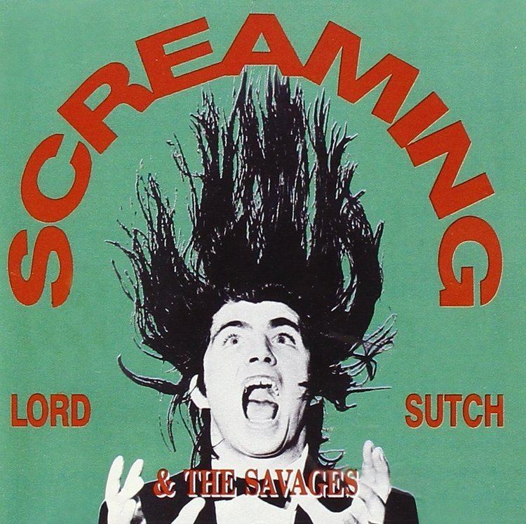 Screaming Lord Sutch SCREAMING LORD SUTCH Screaming Lord Sutch amp The Savages