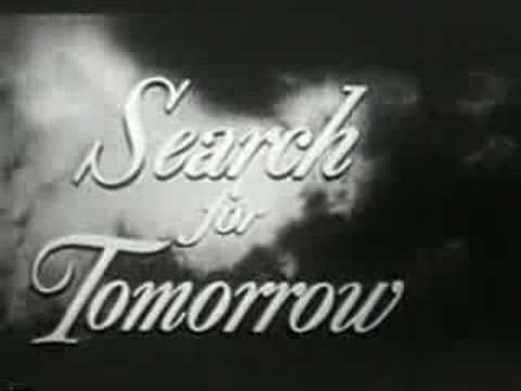 Search for Tomorrow 1951 Search For Tomorrow opening with CBS Logo YouTube