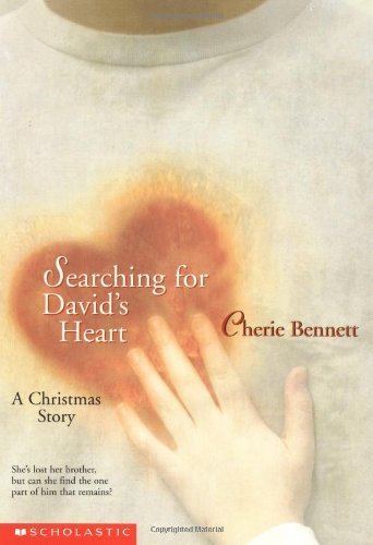 Searching for David's Heart Searching for Davids Heart A Christmas Story Cherie Bennett