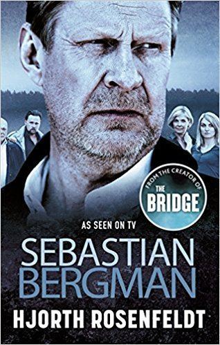 Sebastian Bergman Sebastian Bergman Amazoncouk Hjorth Rosenfeldt 9781847445759 Books