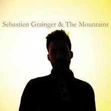 Sebastien Grainger & The Mountains httpsuploadwikimediaorgwikipediaenthumb8