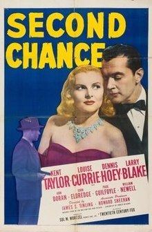 Second Chance (1947 film) httpsuploadwikimediaorgwikipediaenthumbb