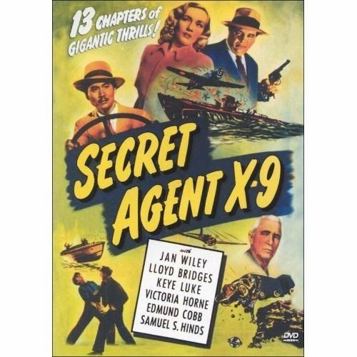 Secret Agent X-9 (1945 serial) TJ MOORES MOVIE MADNESS Serial Saturday SECRET AGENT X9 1945