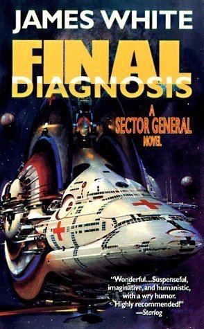 Sector General Final Diagnosis Sector General 10 by James White Reviews
