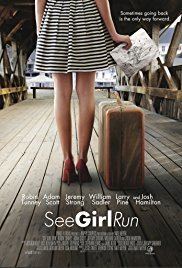 See Girl Run See Girl Run 2012 IMDb