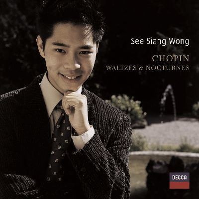 See Siang Wong Chopin Waltzes and Nocturnes See Siang Wong Songs