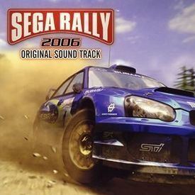 Sega Rally 2006 Sega Rally 2006 Original Sound Track