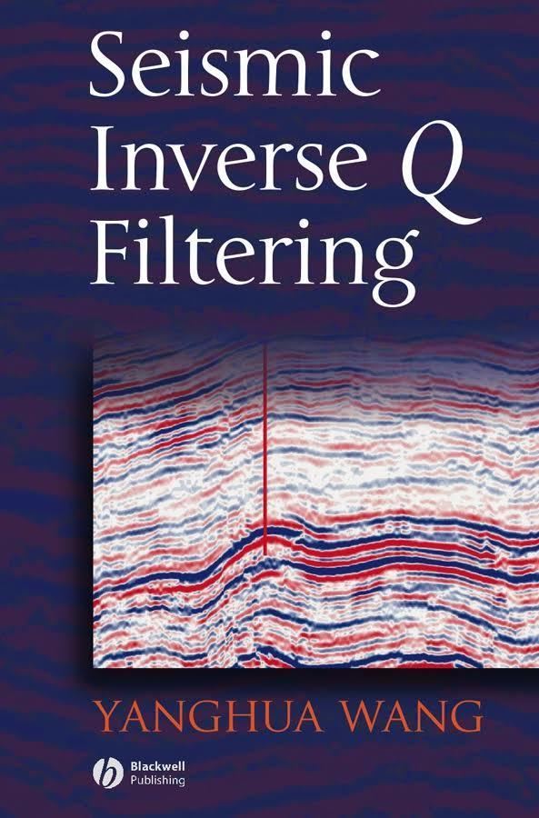 Seismic inverse Q filtering t1gstaticcomimagesqtbnANd9GcSqmoHJ1YHIpVT6r