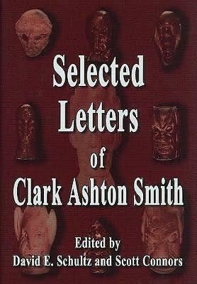 Selected Letters of Clark Ashton Smith t2gstaticcomimagesqtbnANd9GcRUCzDbK7VXq2B66d