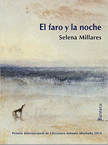 Selena Millares El faro y la noche Selena Millares Carola Moreno Joan Edo Amazon