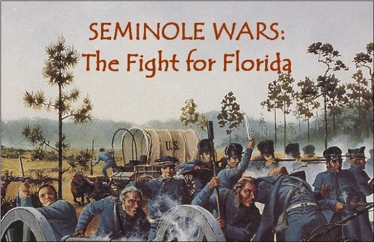 Seminole Wars ChazzCreations The Seminole Wars SEMINOLES A PEOPLE WHO NEVER
