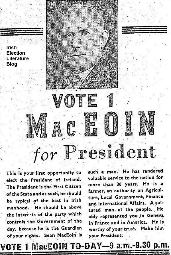 Seán Mac Eoin From 1945 Vote 1 MacEoin for President General Sean MacEoin Fine