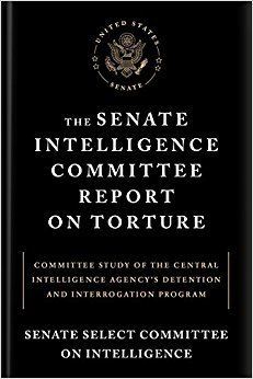 Senate Intelligence Committee report on CIA torture httpsimagesnasslimagesamazoncomimagesI5