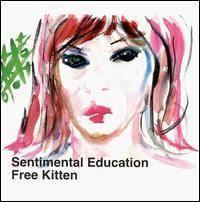 Sentimental Education (Free Kitten album) httpsuploadwikimediaorgwikipediaen55cFre
