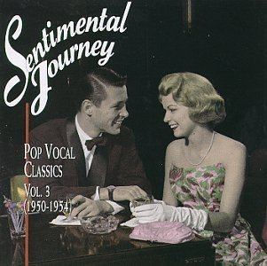 Sentimental Journey: Pop Vocal Classics httpsimagesnasslimagesamazoncomimagesI4