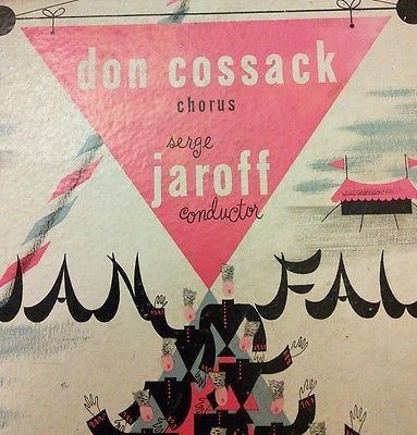 Serge Jaroff Don Cossack Chorus Serge Jaroff Conductor Russian Fair Columbia