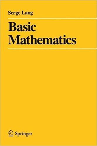 Serge Lang Basic Mathematics Serge Lang 9780387967875 Books Amazonca