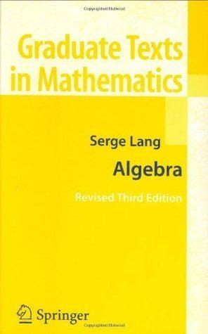 Serge Lang Algebra by Serge Lang