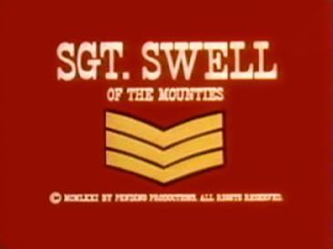 Sergeant Swell of the Mounties movie poster