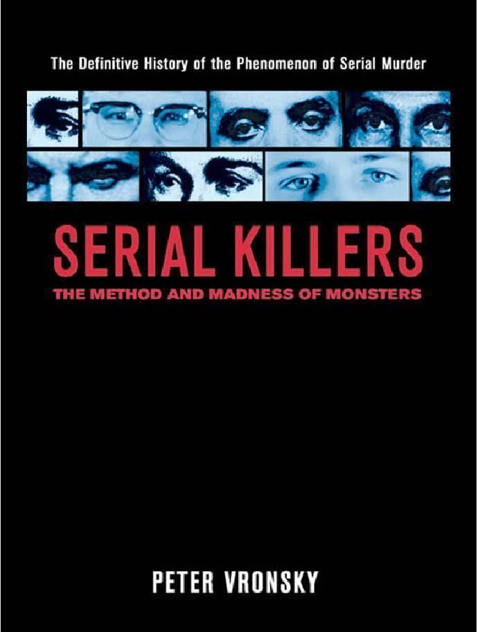 Serial Killers: The Method and Madness of Monsters t3gstaticcomimagesqtbnANd9GcRS1eATrZs3cVeOi